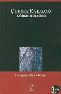 Görme Kültürü 3 - Fotoğrafın Derin Anlamı