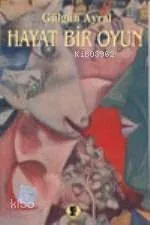 Hayat Bir Oyun