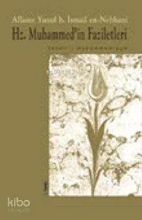 Hz. Muhammed'in Faziletleri