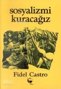 Sosyalizmi Kuracağız