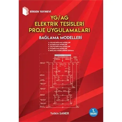 YG/AG Elektrik Tesisleri Proje Uygulamaları Bağlama Modelleri