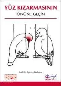 Yüz Kızarmasının Önüne Geçin