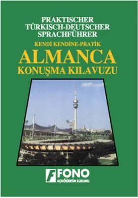 Kendi Kendine Pratik Almanca Konusma Kılavuzu (cd'li)