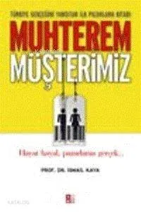 Muhterem Müşterimiz