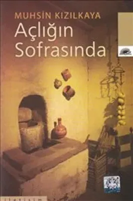 Açlığın Sofrasında