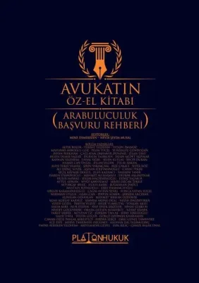 Avukatın Öz-El Kitabı (Arabuluculuk Başvuru Rehberi)
