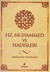 Hz. Muhammed (s.a.v.) ve Hadisleri