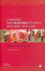 Osmanlı İmparatorluğu'nda Reform / 1856-1876