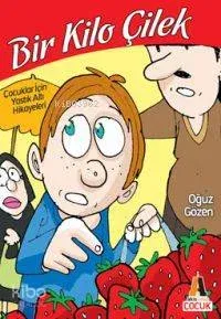 Bir Kilo Çilek