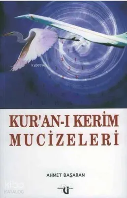 Kur'an-ı Kerim Mucizeleri