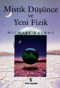 Mistik Düşünce ve Yeni Fizik