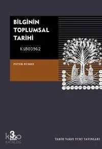 Bilginin Toplumsal Tarihi