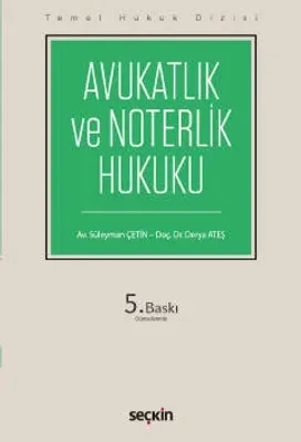 Avukatlık ve Noterlik Hukuku
