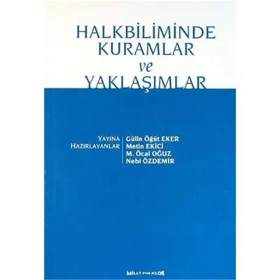Halkbiliminde Kuramlar ve Yaklaşımlar