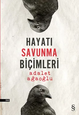 Hayatı Savunma Biçimleri