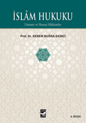 İslam Hukuku; Umumi ve Hususi Hükümler