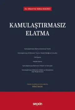 Kamulaştırmasız Elatma 2.BASKI Münevver Kübra Bakırcı Kamulaştırmasız Elatma 2.BASKI Münevver Kübra Bakırcı