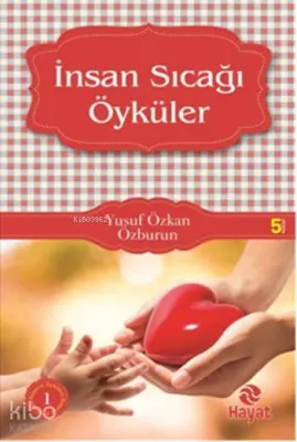 İnsan Sıcağı Öyküler
