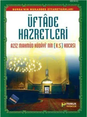 Üftade Hazretleri (kod: Evliya-016)