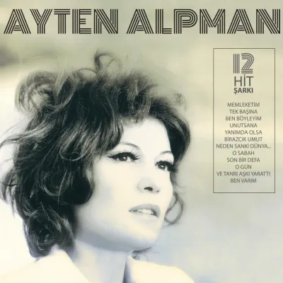 Ayten Alpman - 12 Hit Şarkı LP