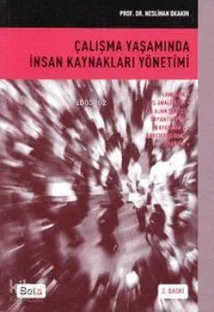 Çalışma Yaşamında İnsan Kaynakları Yönetimi