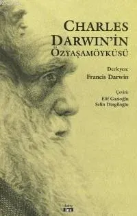 Charles Darwin'in Özyaşamöyküsü