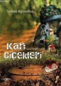 Kan Çiçekleri