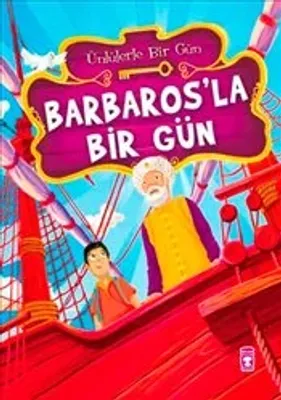 Barbaros'la Bir Gün