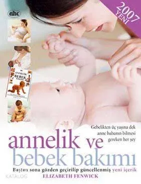Annelik ve Bebek Bakımı