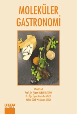 Moleküler Gastronomi Fügen Durlu Özkaya
