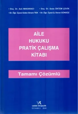Aile Hukuku Pratik Çalışma Kitabı Aslı Makaracı