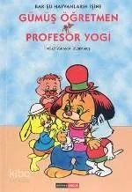 Gümüş Öğretmen - Profesör Yogı