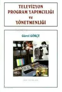 Televizyon Program Yapımcılığı ve Yönetmenliği