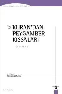 Kuran'dan Peygamber Kıssaları