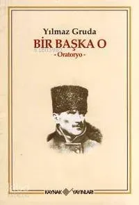 Bir Başka O (Oratoryo)