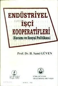 Endüstriyel Işçi Kooperatifleri