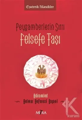 Peygamberlerin Sırrı - Felsefe Taşı