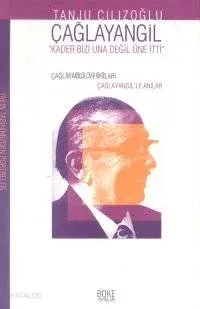 Çağlayangil "kader Bizi Una Değil Üne İtti"