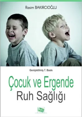 Çocuk ve Ergende Ruh Sağlığı