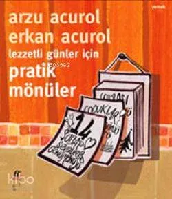 Lezzetli Günler İçin Pratik Mönüler