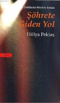 Şöhrete Giden Yol
