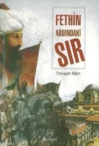 Fethin Ardındaki Sır