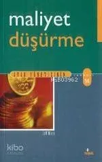 Maliyet Düşürme