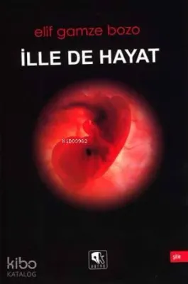 İlle De Hayat