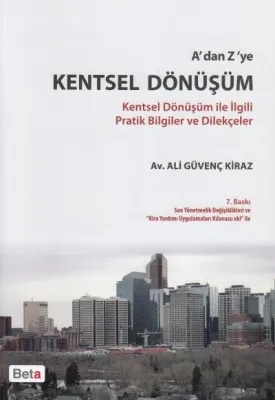 A'dan Z'ye Kentsel Dönüşüm