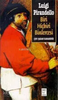 Biri Hiçbiri Binlercesi