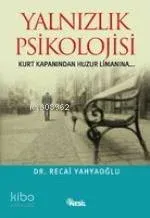 Yalnızlık Psikolojisi