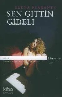Sen Gittin Gideli