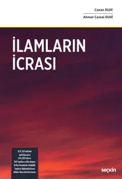 İlamların İcrası ( RUHİ ) Ahmet Cemal Ruhi İlamların İcrası ( RUHİ ) Ahmet Cemal Ruhi
