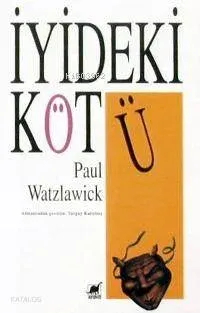 İyideki Kötü
